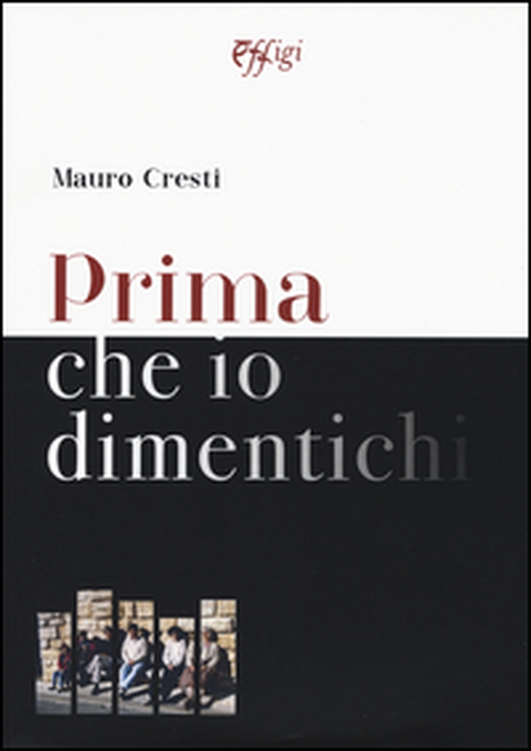 Prima che io dimentichi - Librerie.coop Prima che io dimentichi - Librerie.coop