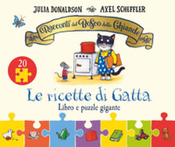 I racconti del Bosco delle Ghiande. Le ricette di Gatta - Librerie.coop I racconti del Bosco delle Ghiande. Le ricette di Gatta - Librerie.coop