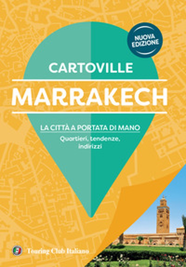 Marrakech - Librerie.coop Marrakech - Librerie.coop