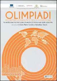 Olimpiadi dell'interculturalità e della mediazione. La mediazione tra pari come strumento di costruzione della comunità - Librerie.coop