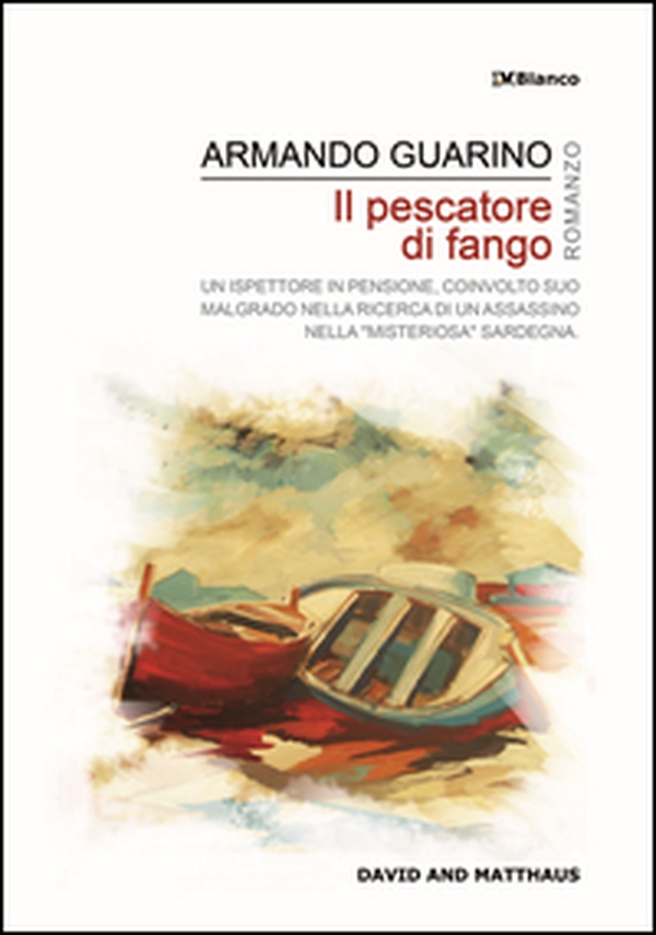 Il pescatore di fango - Librerie.coop Il pescatore di fango - Librerie.coop