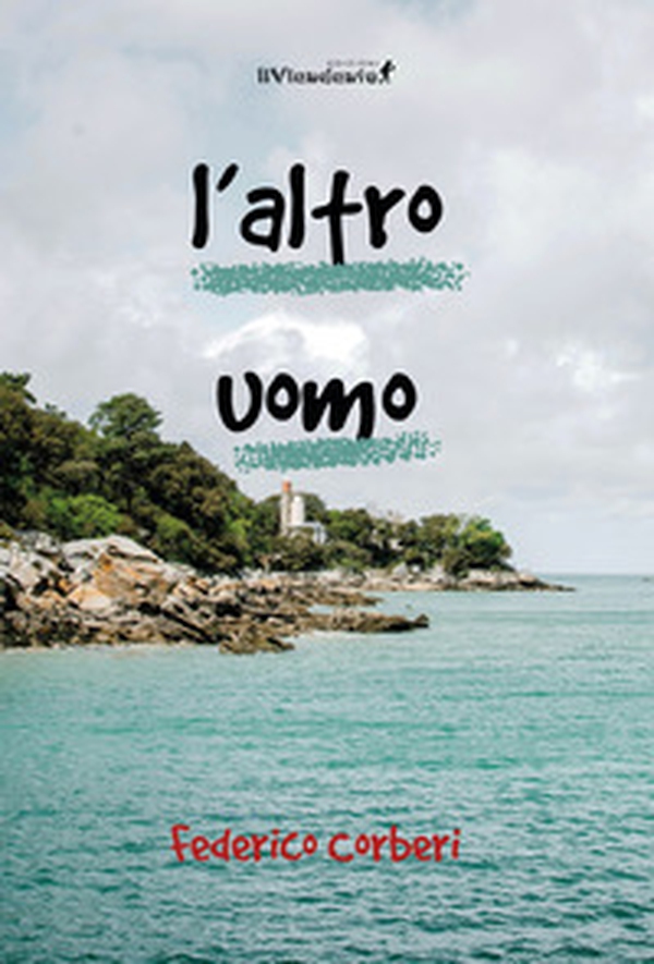 L'altro uomo - Librerie.coop L'altro uomo - Librerie.coop