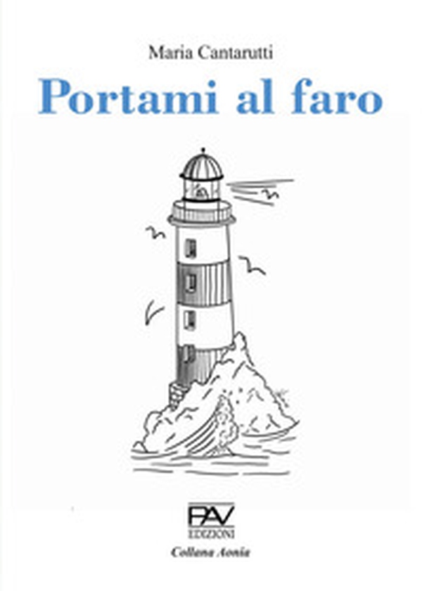 Portami al faro - Librerie.coop Portami al faro - Librerie.coop