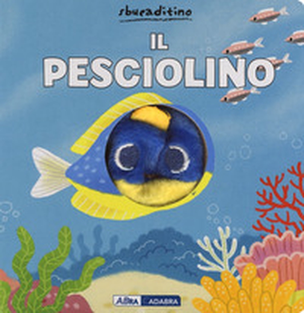 Il pesciolino - Librerie.coop Il pesciolino - Librerie.coop