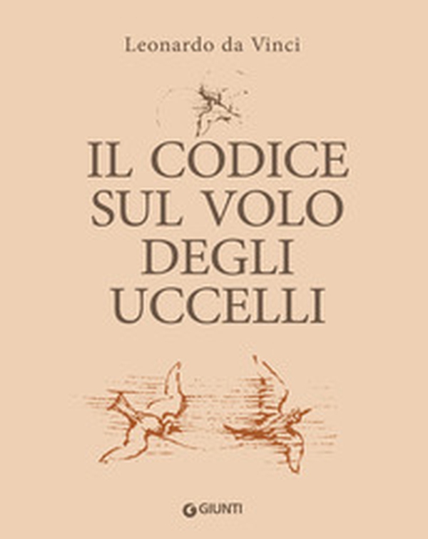 Il codice sul volo degli uccelli - Librerie.coop Il codice sul volo degli uccelli - Librerie.coop