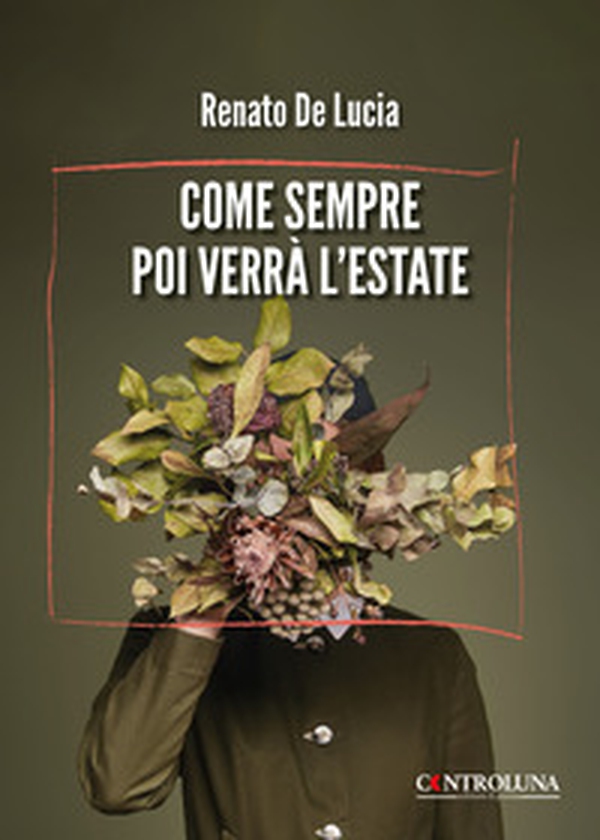 Come sempre poi verrà l'estate - Librerie.coop
