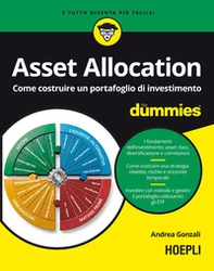 Asset allocation for dummies. Come costruire un portafoglio di investimento - Librerie.coop