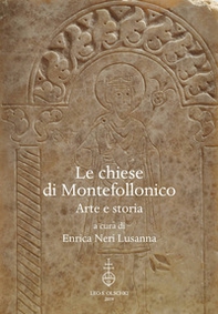 Le chiese di Montefollonico. Arte e storia - Librerie.coop Le chiese di Montefollonico. Arte e storia - Librerie.coop