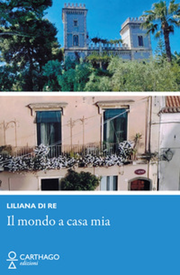 Il mondo a casa mia - Librerie.coop Il mondo a casa mia - Librerie.coop
