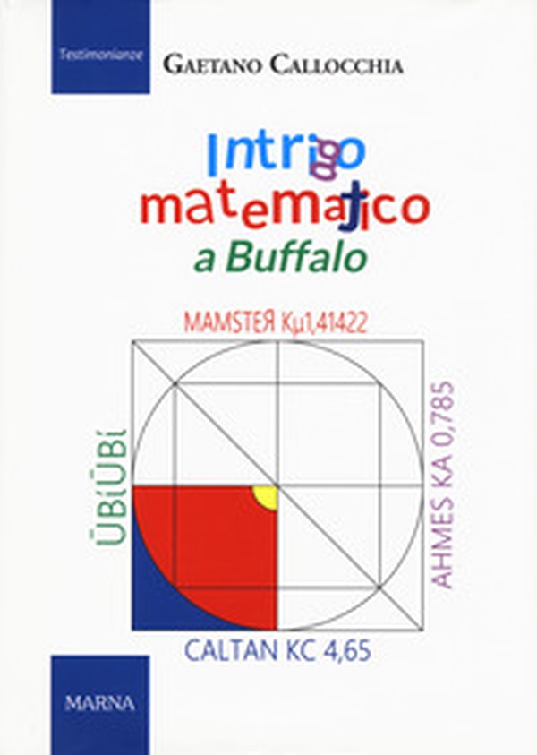 Intrigo matematico a Buffalo - Librerie.coop Intrigo matematico a Buffalo - Librerie.coop