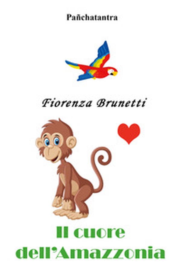 Il cuore dell'Amazzonia - Librerie.coop Il cuore dell'Amazzonia - Librerie.coop