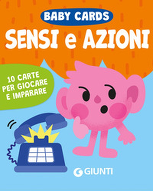Sensi e azioni. Baby cards - Librerie.coop
