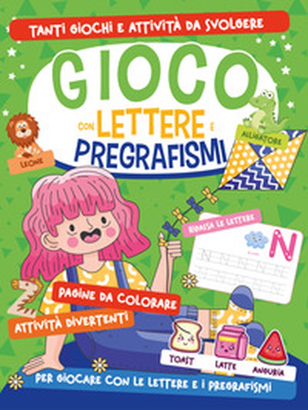 Gioco con le lettere e i pregrafismi - Librerie.coop Gioco con le lettere e i pregrafismi - Librerie.coop