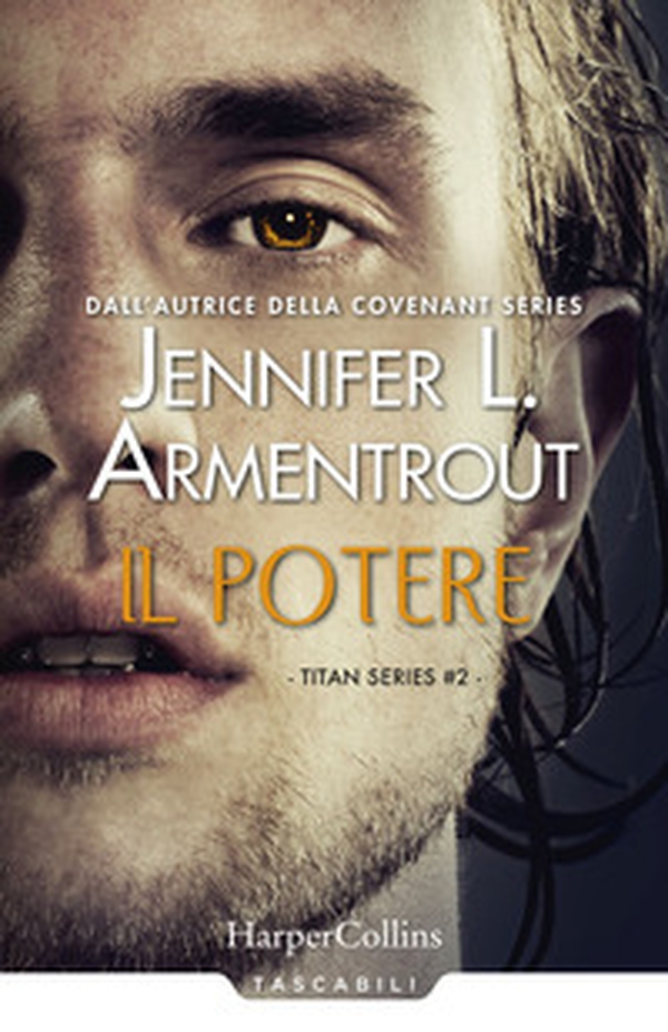 Il potere. Titan series - Vol. 2 - Librerie.coop Il potere. Titan series - Vol. 2 - Librerie.coop