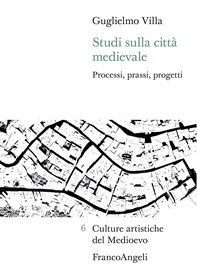 Studi sulla città medievale - Librerie.coop