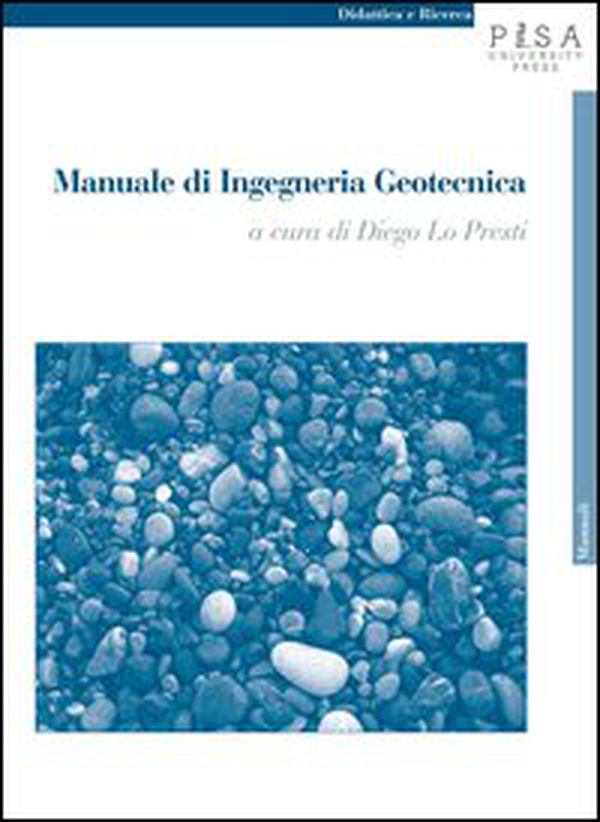 Manuale di ingegneria geotecnica - Vol. 1 - Librerie.coop