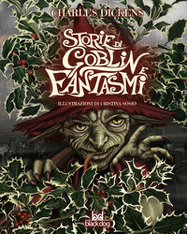 Storie di goblin e fantasmi - Librerie.coop Storie di goblin e fantasmi - Librerie.coop