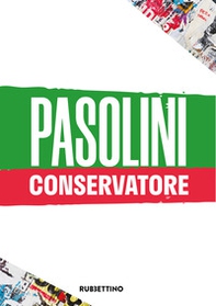 Pasolini conservatore. Roma 25 novembre 2025 - Librerie.coop
