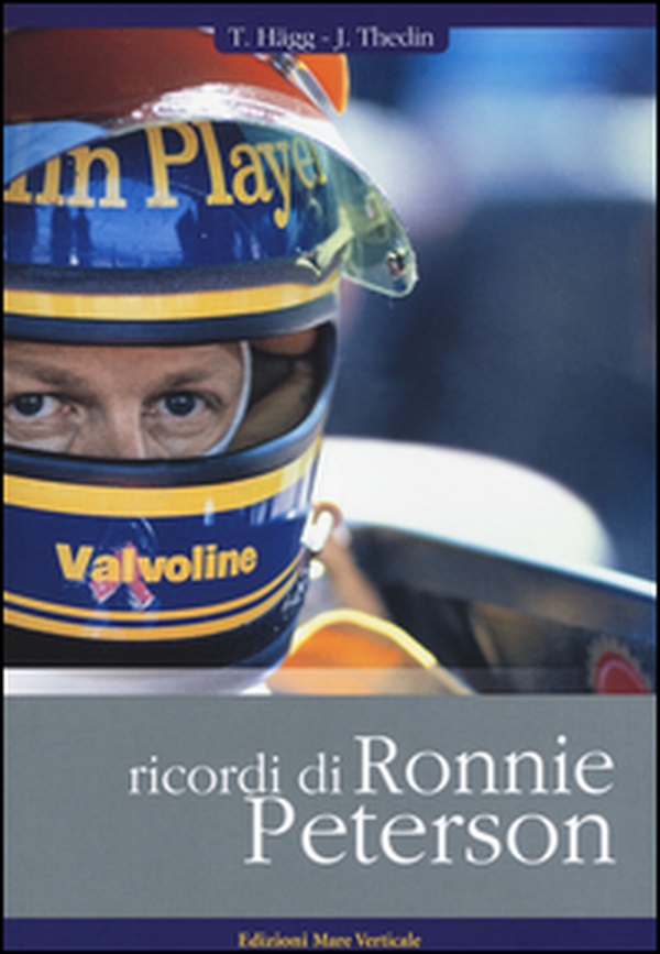 Ricordi di Ronnie Peterson - Librerie.coop Ricordi di Ronnie Peterson - Librerie.coop