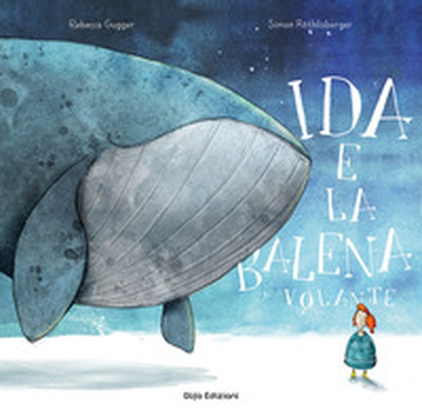 Ida e la balena volante - Librerie.coop Ida e la balena volante - Librerie.coop