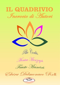 Il quadrivio. Incrocio di autori - Librerie.coop