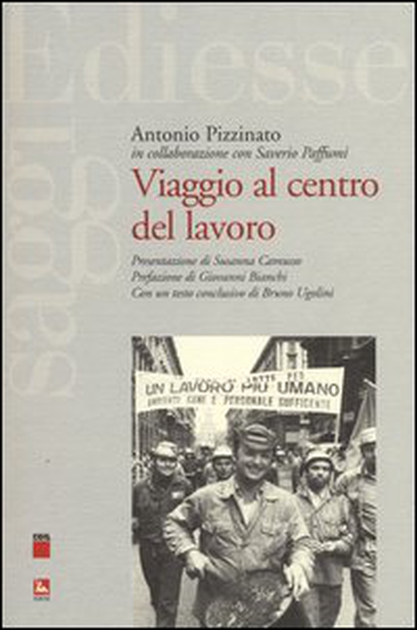 Viaggio al centro del lavoro - Librerie.coop Viaggio al centro del lavoro - Librerie.coop