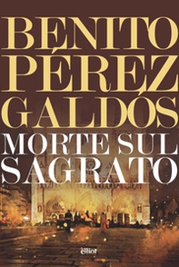 Morte sul sagrato - Librerie.coop Morte sul sagrato - Librerie.coop