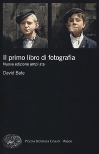 Il primo libro di fotografia - Librerie.coop