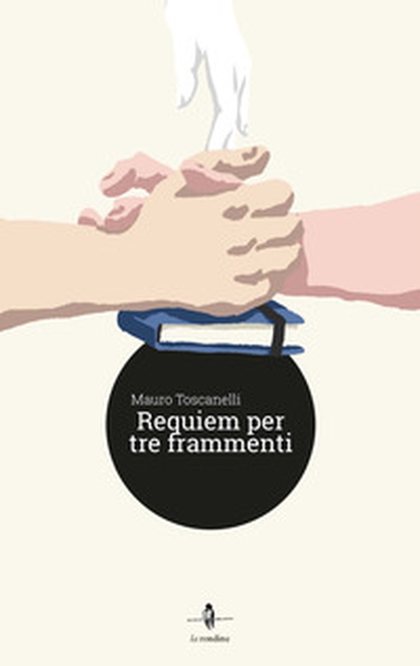 Requiem per tre frammenti - Librerie.coop Requiem per tre frammenti - Librerie.coop