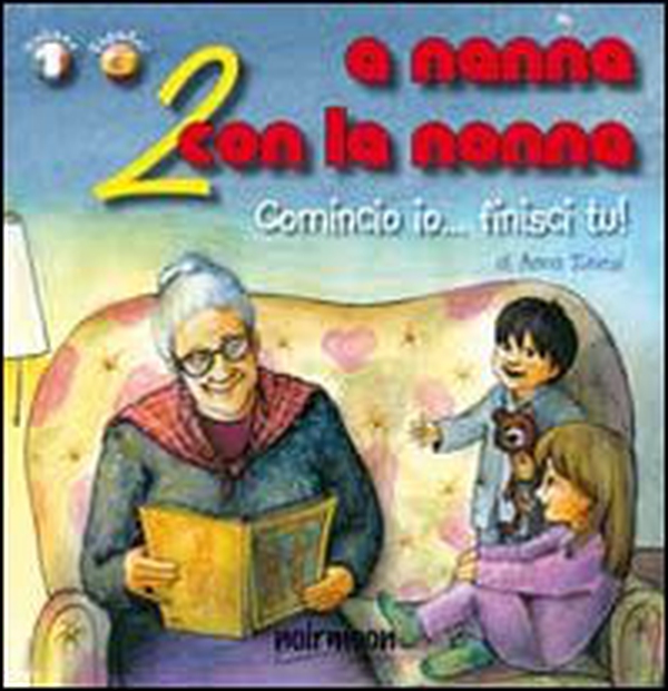 A nanna con la nonna. Ediz. italiana e spagnola - Vol. 2 - Librerie.coop A nanna con la nonna. Ediz. italiana e spagnola - Vol. 2 - Librerie.coop