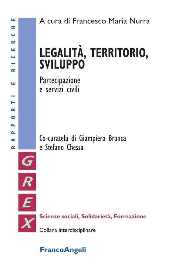 Legalità, territorio, sviluppo. Partecipazione e servizi civili - Librerie.coop Legalità, territorio, sviluppo. Partecipazione e servizi civili - Librerie.coop