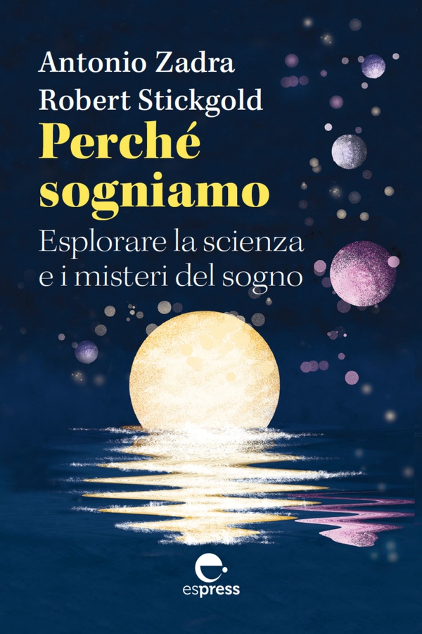 Perché sogniamo - Librerie.coop Perché sogniamo - Librerie.coop