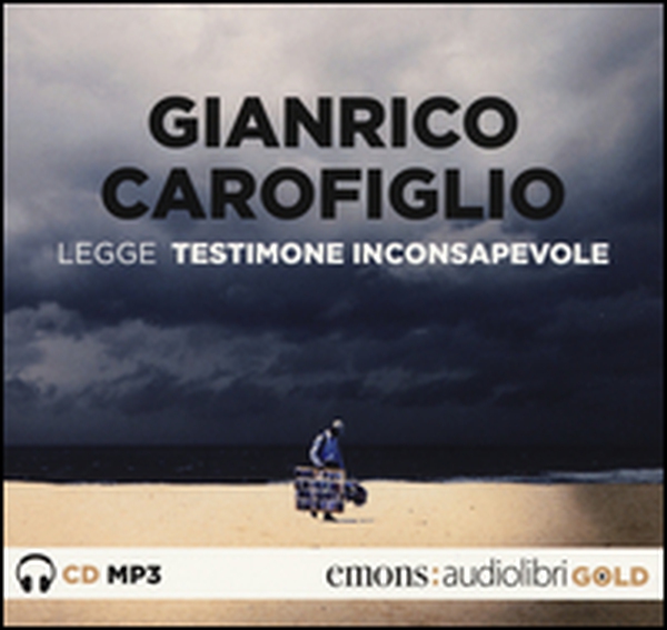 Testimone inconsapevole letto da Gianrico Carofiglio. Audiolibro. CD Audio formato MP3 - Librerie.coop Testimone inconsapevole letto da Gianrico Carofiglio. Audiolibro. CD Audio formato MP3 - Librerie.coop
