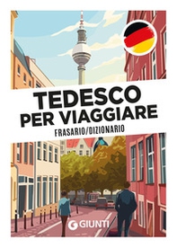 Tedesco per viaggiare. Frasario, dizionario - Librerie.coop
