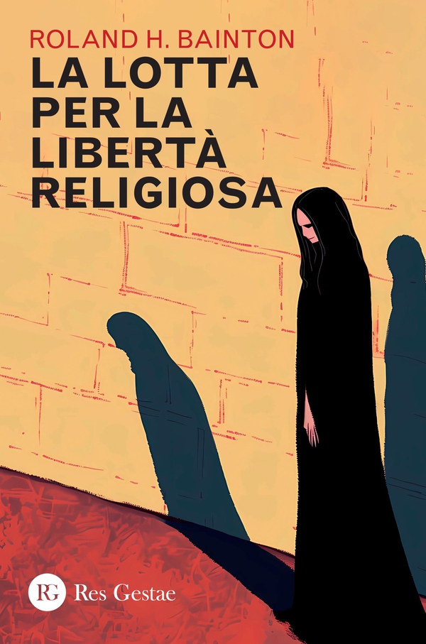 La lotta per la libertà religiosa - Librerie.coop La lotta per la libertà religiosa - Librerie.coop