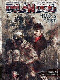 Dylan Dog. Il pianeta dei morti - Vol. 2 - Librerie.coop Dylan Dog. Il pianeta dei morti - Vol. 2 - Librerie.coop