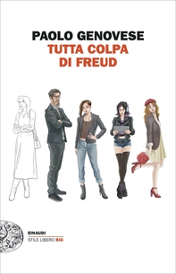 Tutta colpa di Freud - Librerie.coop Tutta colpa di Freud - Librerie.coop