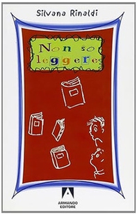 Non so leggere - Librerie.coop Non so leggere - Librerie.coop