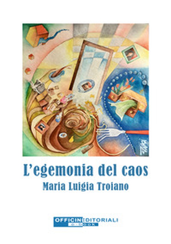 L'egemonia del caos - Librerie.coop L'egemonia del caos - Librerie.coop