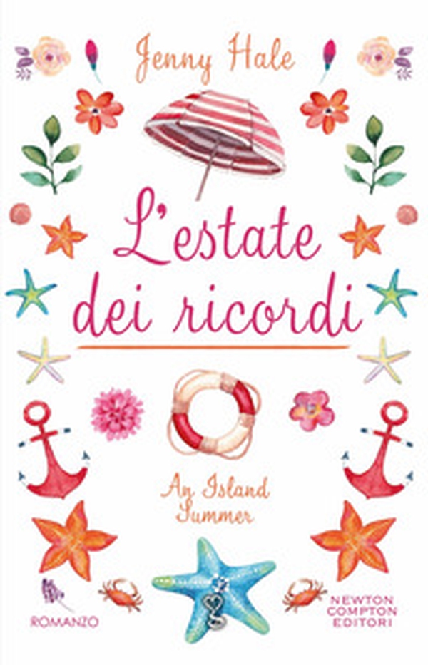 L'estate dei ricordi - Librerie.coop L'estate dei ricordi - Librerie.coop
