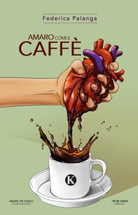 Amaro come il caffè - Librerie.coop