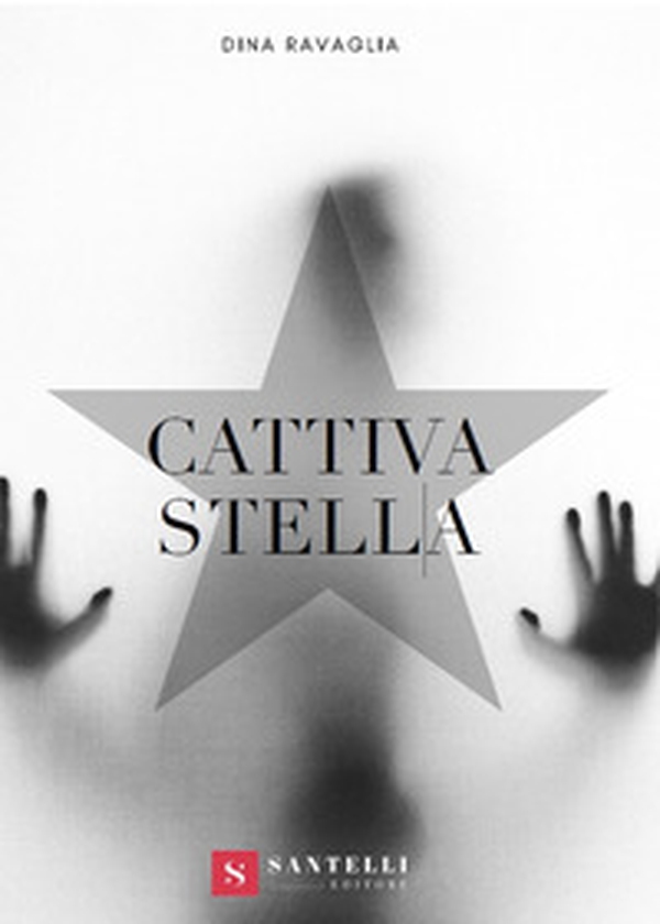 Cattiva stella - Librerie.coop Cattiva stella - Librerie.coop