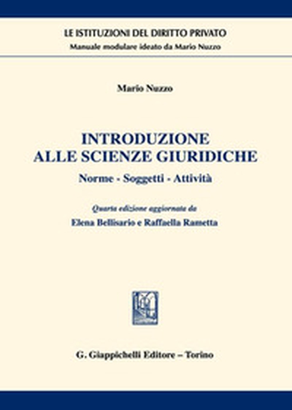 Introduzione alle scienze giuridiche. Norme, soggetti, attività - Librerie.coop Introduzione alle scienze giuridiche. Norme, soggetti, attività - Librerie.coop