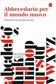 Abbecedario per il mondo nuovo - Librerie.coop