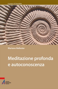 Meditazione profonda e autoconoscenza - Librerie.coop