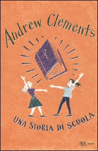 Una storia di scuola - Librerie.coop