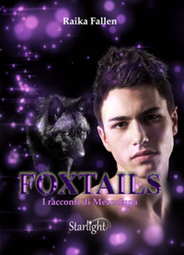 I racconti di Mezzaluna. Foxtails - Vol. 2 - Librerie.coop I racconti di Mezzaluna. Foxtails - Vol. 2 - Librerie.coop