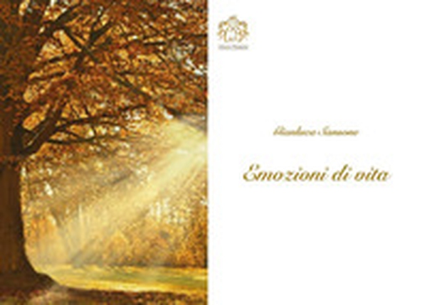 Emozioni di vita - Librerie.coop Emozioni di vita - Librerie.coop
