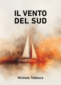 Il vento del sud - Librerie.coop