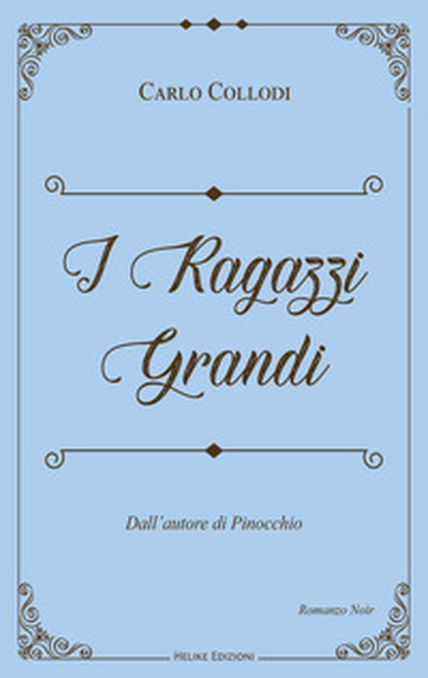 I ragazzi grandi - Librerie.coop I ragazzi grandi - Librerie.coop